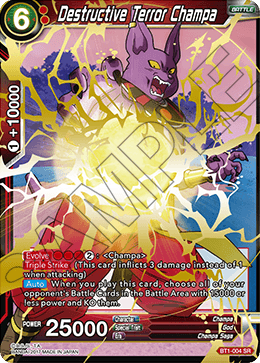 BT1-004 - Destructive Terror Champa - Super Rare (SR)