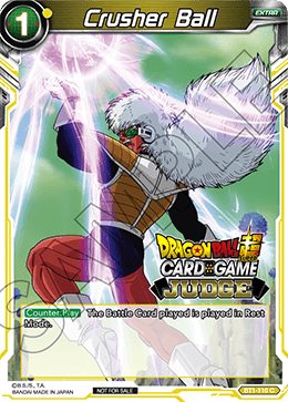 BT1-110 - Crusher Ball - Judge L1