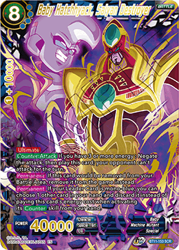 BT11-153 - Baby Hatchhyack, Saiyan Destroyer - Secret Rare (SCR)