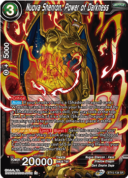 BT15-134 - Nuova Shenron, Power of Darkness - Super Rare (SR)