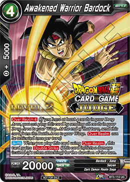 BT3-110 - Awakened Warrior Bardock - Judge L2