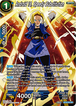 BT8-033 - Android 18, Speedy Substitution - Super Rare (SR)